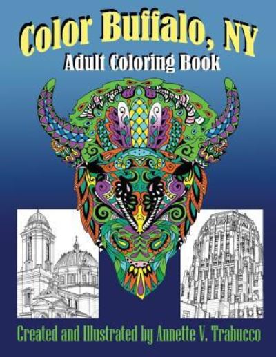 Cover for Annette V Trabucco · Color Buffalo, NY (Paperback Book) (2017)