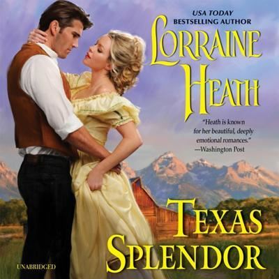 Cover for Lorraine Heath · Texas Splendor Lib/E (CD) (2018)