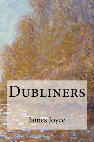 Cover for James Joyce · Dubliners (Pocketbok) (2018)