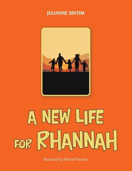 Cover for Julianne Sintim · A New Life for Rhannah (Paperback Book) (2019)