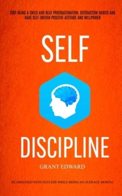Cover for Grant Edwin · Self Discipline (Paperback Book) (2018)