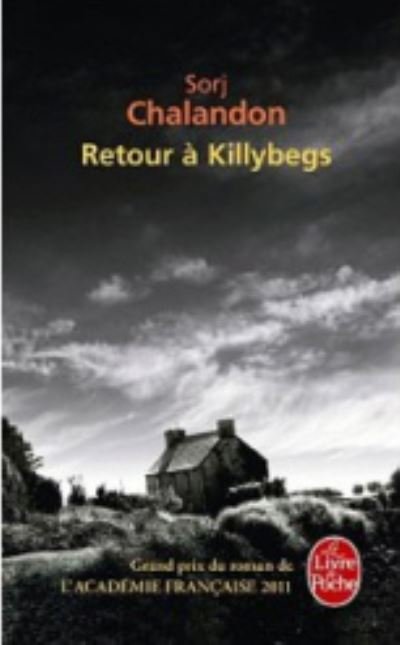 Cover for Sorj Chalandon · Retour a Killybegs (Paperback Book) (2012)