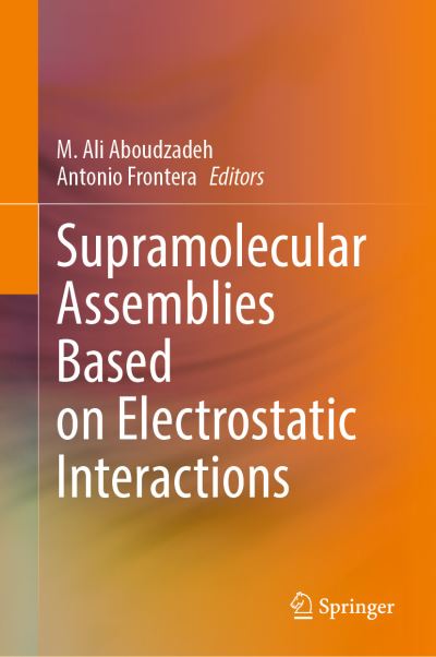 Cover for Supramolecular Assemblies Based on Electrostatic Interactions (Hardcover Book) [2022 edition] (2022)