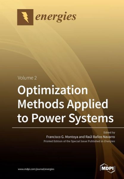 Cover for Francisco G Montoya · Optimization Methods Applied to Power Systems: Volume 2 (Paperback Bog) (2019)