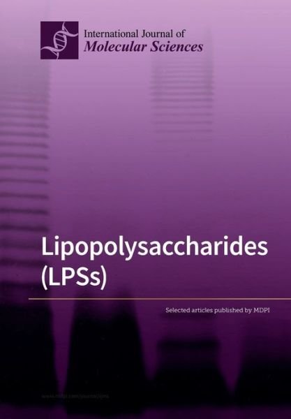 Lipopolysaccharides  Lpss - Juan  M. Tom S - Livres - LIGHTNING SOURCE UK LTD - 9783039282562 - 13 février 2020