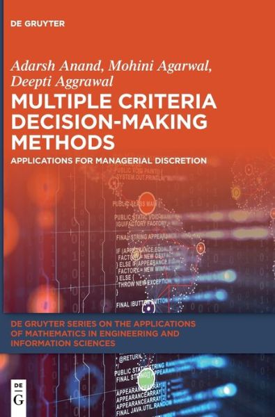 Cover for Adarsh Anand · Multiple Criteria Decision-Making Methods (Gebundenes Buch) (2022)