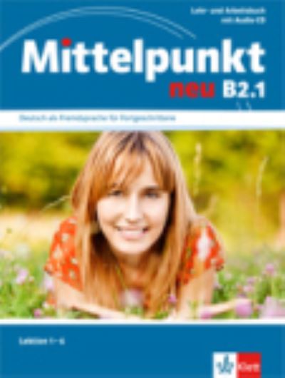 Cover for Sander · Mittelpunkt B2.1 Lek.1-6 (Book) (2010)