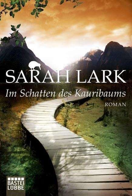 Cover for Sarah Lark · Bastei Lübbe.16756 Lark.Im Schatten des (Book)