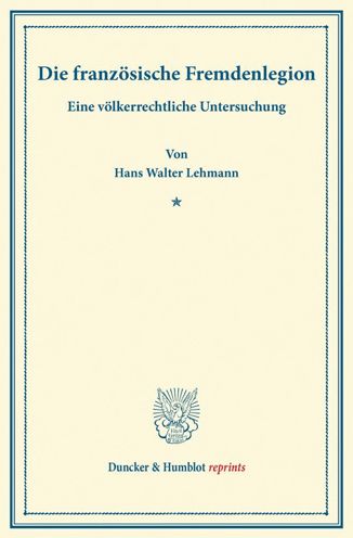 Cover for Lehmann · Die französische Fremdenlegion. (Book) (2014)