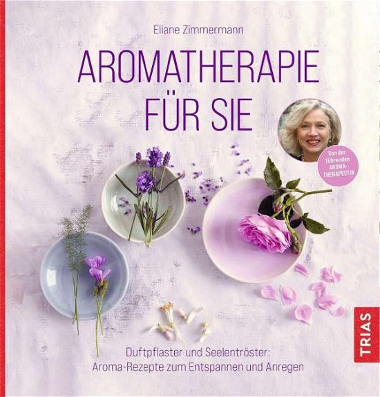 Cover for Zimmermann · Aromatherapie für Sie (N/A)
