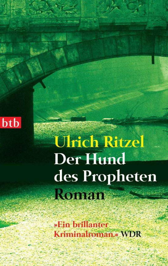 Cover for Ulrich Ritzel · Btb.73256 Ritzel.hund Des Propheten (Book)
