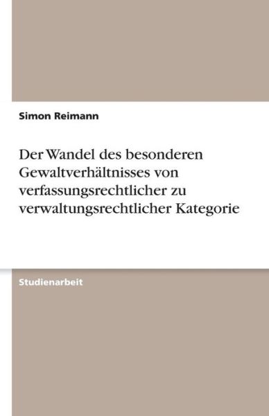 Cover for Reimann · Der Wandel des besonderen Gewal (Bok) [German edition] (2013)