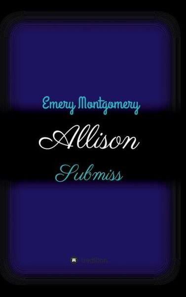 Cover for Montgomery · Allison (Book) (2017)