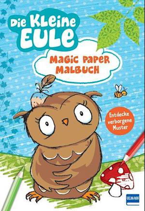 Cover for Susanne Weber · Magic Paper Malbuch - Die kleine Eule (Book) (2024)