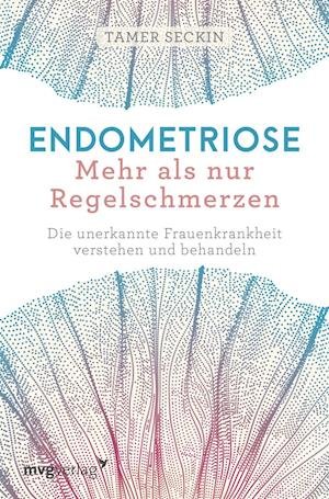 Cover for Seckin · Endometriose - Mehr als nur Rege (Buch)