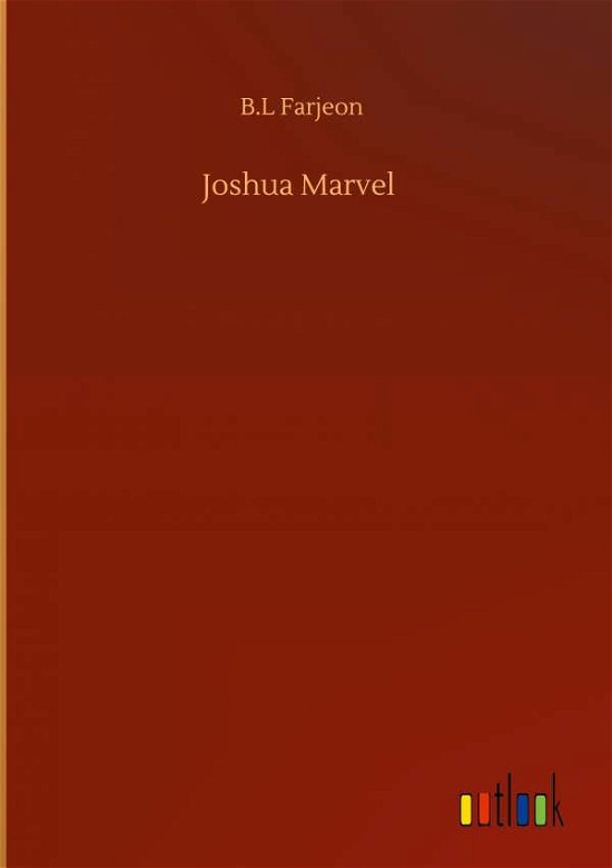 Cover for B L Farjeon · Joshua Marvel (Gebundenes Buch) (2020)