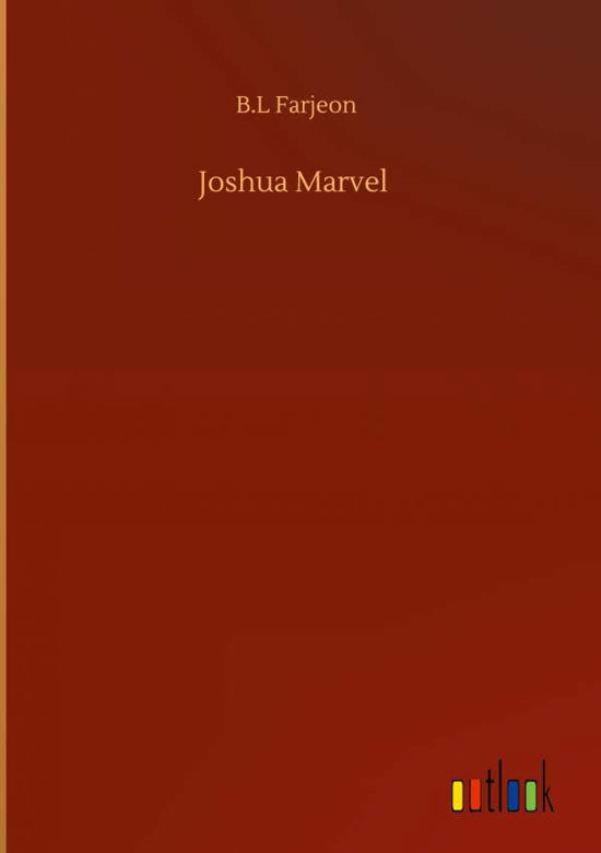 Cover for B L Farjeon · Joshua Marvel (Hardcover Book) (2020)