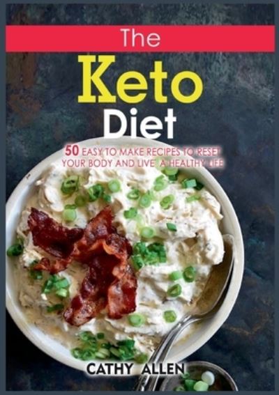 Cover for Cathy Allen · The Keto Diet (Paperback Book) (2022)