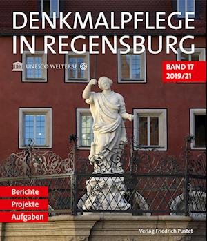 Cover for Amt für Archiv- und Denkmalpflege Stadt Regensburg · Denkmalpflege in Regensburg 2019/21 (Bok) (2022)