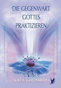 Cover for Goldsmith · Die Gegenwart Gottes praktizi (Book)