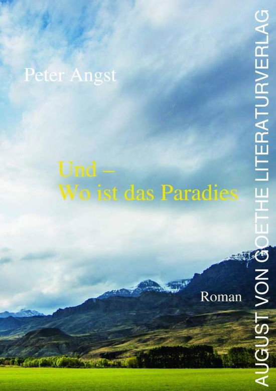 Cover for Angst · Und - Wo ist das Paradies (Book)