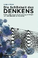 Die Schönheit des Denkens - Hannah Fitsch - Books - Transcript Verlag - 9783837657562 - September 1, 2022