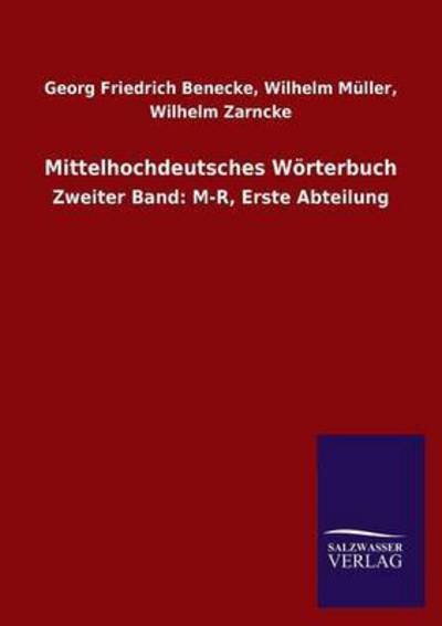 Cover for Wilhelm Benecke · Mittelhochdeutsches Worterbuch (Paperback Book) (2015)