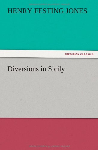 Cover for Henry Festing Jones · Diversions in Sicily (Paperback Book) (2012)