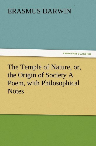 Cover for Erasmus Darwin · The Temple of Nature, Or, the Origin of Society a Poem, with Philosophical Notes (Tredition Classics) (Paperback Book) (2012)