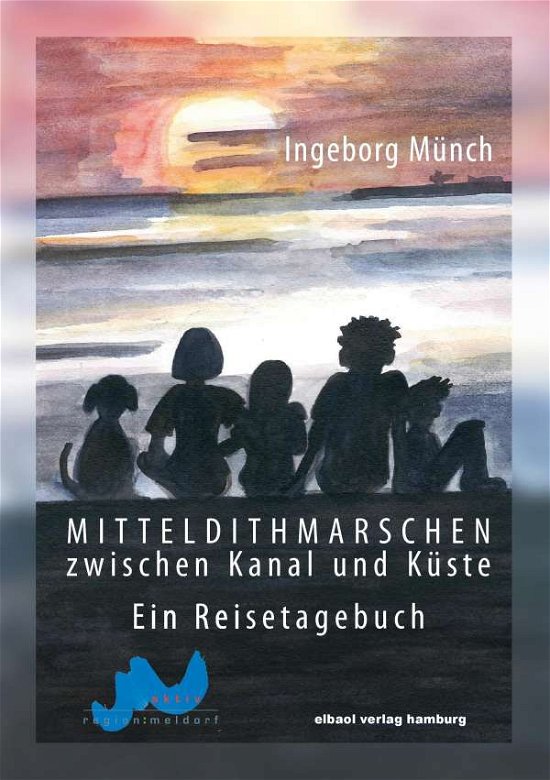 Cover for Münch · Mitteldithmarschen - zwischen Kan (Bog)
