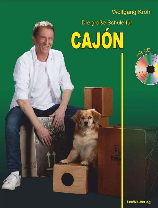 Cover for Kroh · Die große Schule für CAJÓN mit CD (Book)
