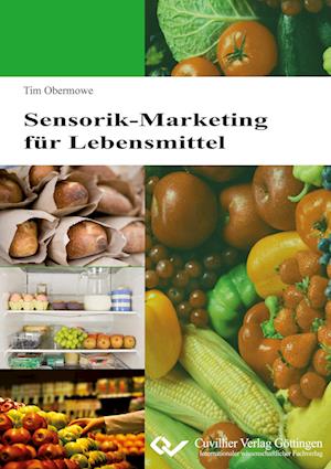 Cover for Tim Obermowe · Sensorik-Marketing für Lebensmittel (Paperback Book) (2012)