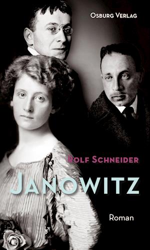 Cover for Rolf Schneider · Janowitz (Hardcover Book) (2021)