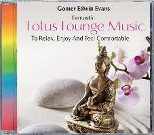 Cover for Gomer Edwin Evans · Lotus Lounge Music (CD) (2014)