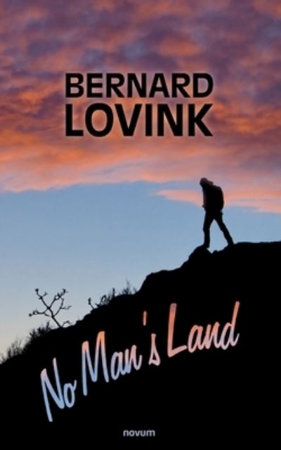 Cover for Bernard Lovink · No Man's Land (Paperback Book) (2021)