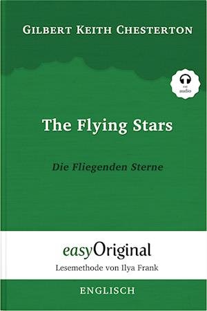 Cover for Gilbert Keith Chesterton · The Flying Stars / Die Fliegenden Sterne (Buch + Audio-CD) - Lesemethode von Ilya Frank - Zweisprachige Ausgabe Englisch-Deutsch (Bog) (2023)