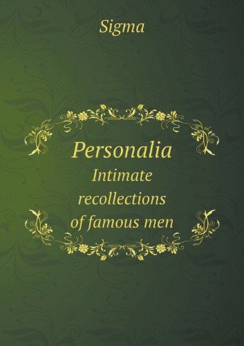 Cover for Sigma · Personalia Intimate Recollections of Famous men (Paperback Book) (2013)