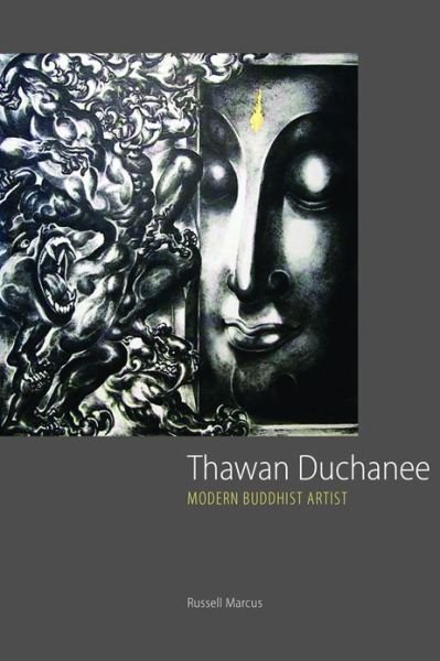 Cover for Russell Marcus · Thawan Duchanee: Modern Buddhist Artist - Thawan Duchanee (Pocketbok) (2013)