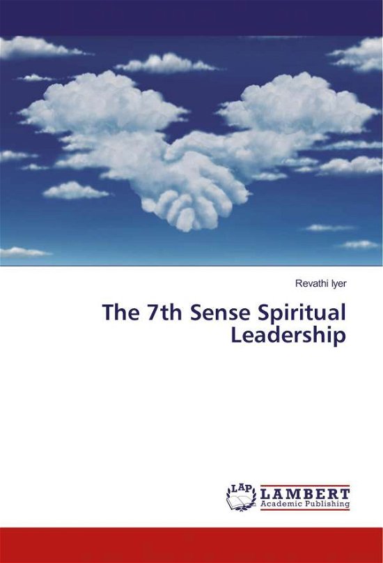 Cover for Iyer · The 7th Sense Spiritual Leadership (Book)