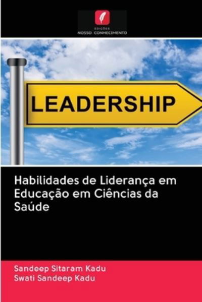 Cover for Kadu · Habilidades de Liderança em Educaç (N/A) (2020)