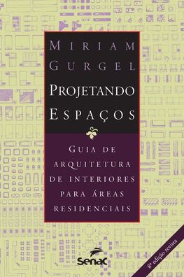 Cover for Miriam Gurgel · Projetando espa?os - ?reas residenciais (Paperback Book) (2020)