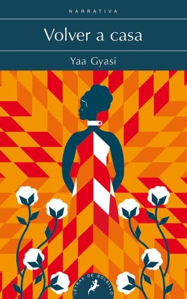 Cover for Yaa Gyasi · Volver a Casa / Homegoing (Bok) (2019)