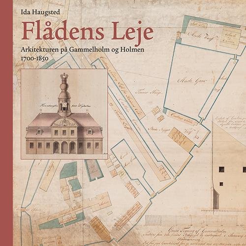 Ida Haugsted · Flådens leje (Bound Book) [1st edition] [Indbundet] (2015)