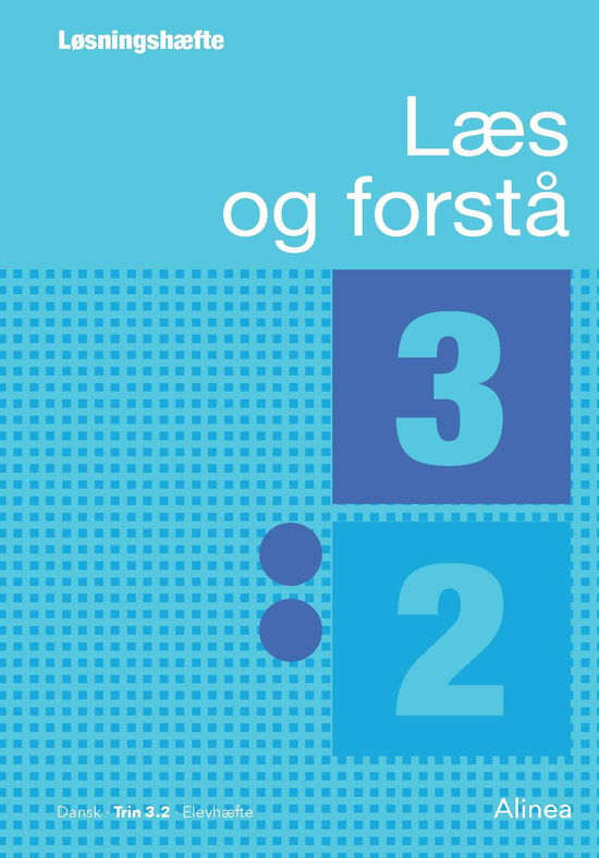 Læs og forstå: Læs og forstå 3.2, Løsningshæfte - Lavra Enevoldsen; Anton Nielsen - Libros - Alinea - 9788723517562 - 23 de marzo de 2019