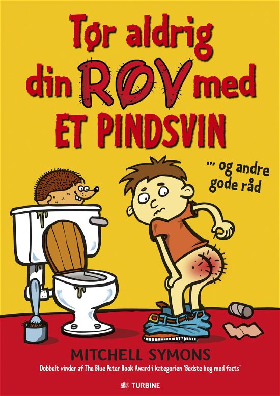 Cover for Mitchell Symons · Tør aldrig din røv med et pindsvin (Paperback Book) [1º edição] (2015)