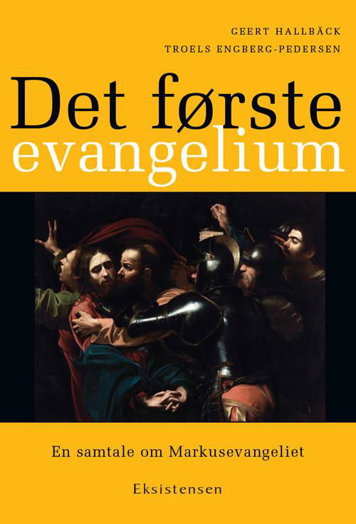 Cover for Geert Hallbäck og Troels Engberg-Pedersen · Det første evangelium (Taschenbuch) [1. Ausgabe] (2016)