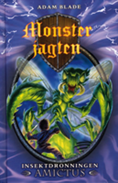 Cover for Adam Blade · Monsterjagten, 30: Monsterjagten 30: Insektdronningen Amictus (Innbunden bok) [1. utgave] [Indbundet] (2012)