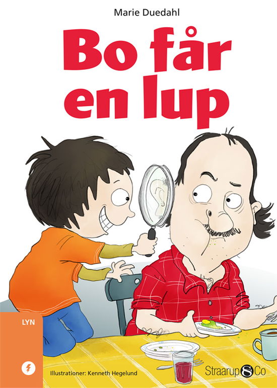 Lyn: Bo får en lup - Marie Duedahl - Livros - Straarup & Co - 9788770188562 - 17 de agosto de 2020