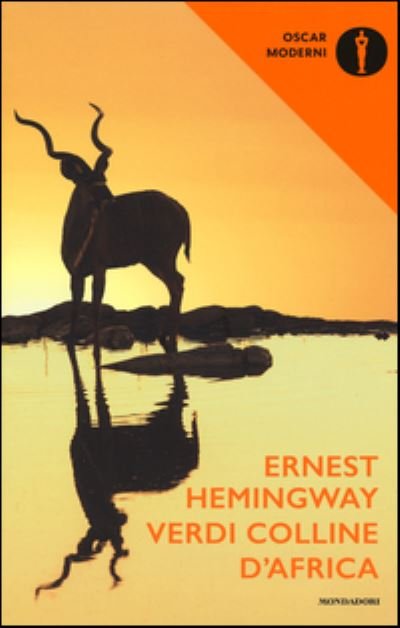 Cover for Ernest Hemingway · Verdi colline d'Africa (Taschenbuch) (2016)