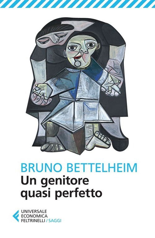 Cover for Bruno Bettelheim · Un Genitore Quasi Perfetto (Bok)